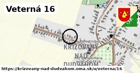 Veterná 16, Križovany nad Dudváhom