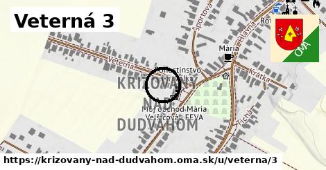 Veterná 3, Križovany nad Dudváhom