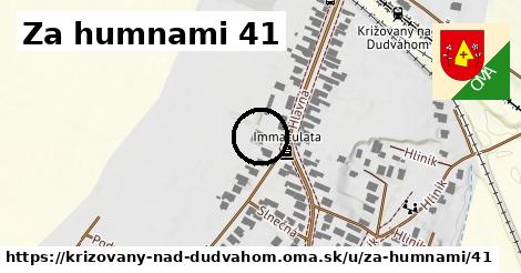 Za humnami 41, Križovany nad Dudváhom