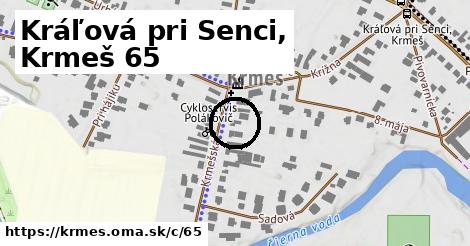 Kráľová pri Senci, Krmeš <span class="supisne">65</span>