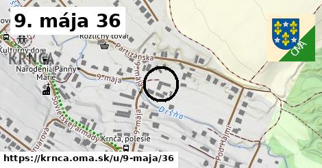 9. mája 36, Krnča