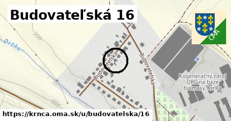 Budovateľská 16, Krnča