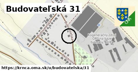 Budovateľská 31, Krnča