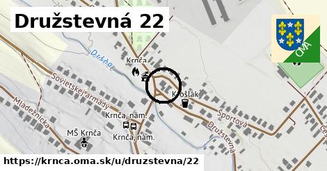 Družstevná 22, Krnča