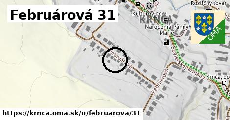 Februárová 31, Krnča