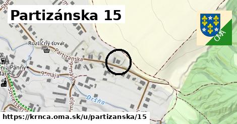 Partizánska 15, Krnča