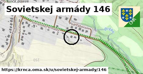 Sovietskej armády 146, Krnča