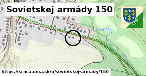 Sovietskej armády 150, Krnča