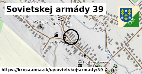 Sovietskej armády 39, Krnča