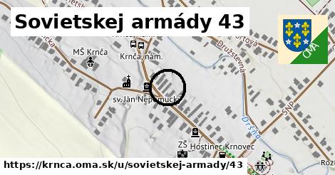 Sovietskej armády 43, Krnča