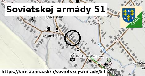 Sovietskej armády 51, Krnča