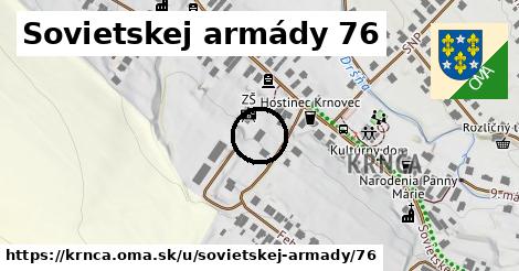 Sovietskej armády 76, Krnča