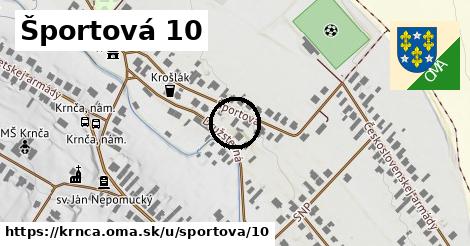 Športová 10, Krnča