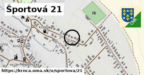 Športová 21, Krnča