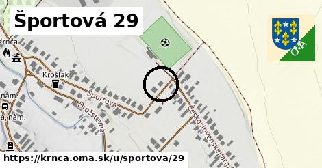 Športová 29, Krnča