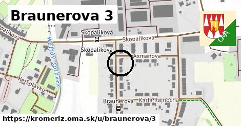 Braunerova 3, Kroměříž