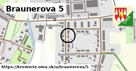 Braunerova 5, Kroměříž