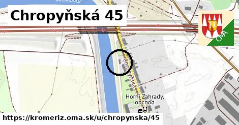 Chropyňská 45, Kroměříž