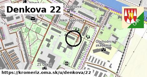 Denkova 22, Kroměříž