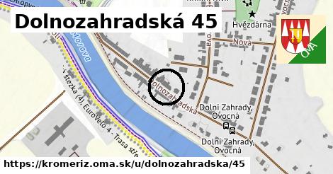 Dolnozahradská 45, Kroměříž