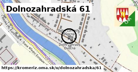 Dolnozahradská 61, Kroměříž