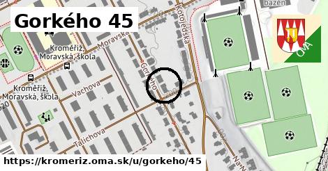 Gorkého 45, Kroměříž