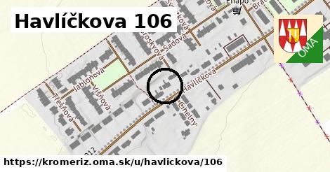 Havlíčkova 106, Kroměříž