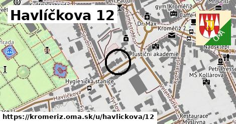 Havlíčkova 12, Kroměříž