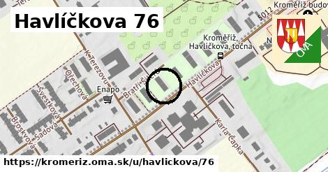 Havlíčkova 76, Kroměříž