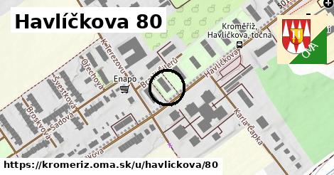 Havlíčkova 80, Kroměříž