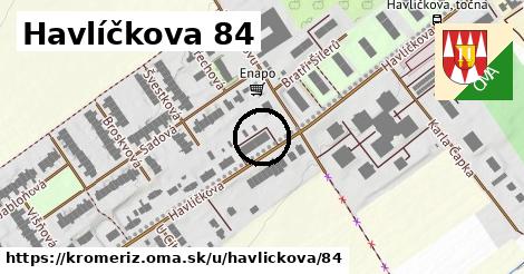 Havlíčkova 84, Kroměříž