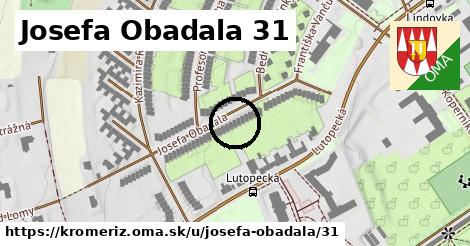 Josefa Obadala 31, Kroměříž