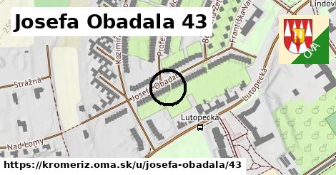 Josefa Obadala 43, Kroměříž