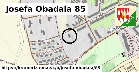 Josefa Obadala 85, Kroměříž