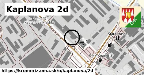 Kaplanova 2d, Kroměříž