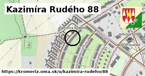 Kazimíra Rudého 88, Kroměříž