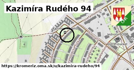 Kazimíra Rudého 94, Kroměříž