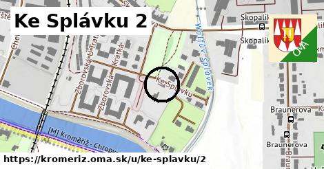 Ke Splávku 2, Kroměříž