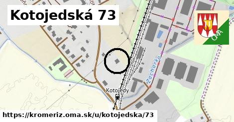 Kotojedská 73, Kroměříž