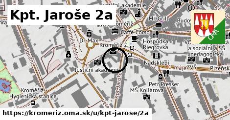 Kpt. Jaroše 2a, Kroměříž