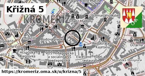 Křižná 5, Kroměříž