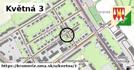 Květná 3, Kroměříž