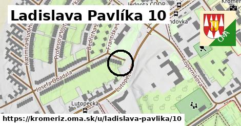 Ladislava Pavlíka 10, Kroměříž