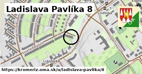 Ladislava Pavlíka 8, Kroměříž