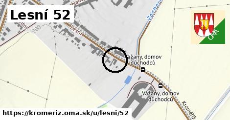 Lesní 52, Kroměříž