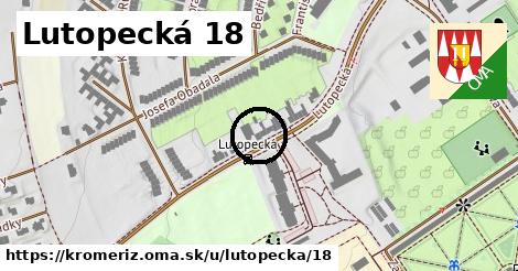 Lutopecká 18, Kroměříž