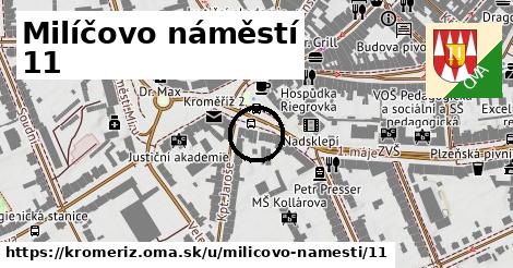 Milíčovo náměstí 11, Kroměříž