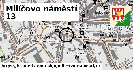 Milíčovo náměstí 13, Kroměříž