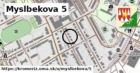 Myslbekova 5, Kroměříž