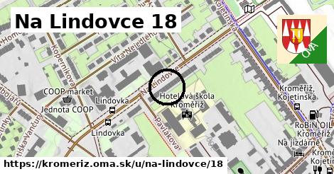 Na Lindovce 18, Kroměříž